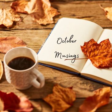 October Musings